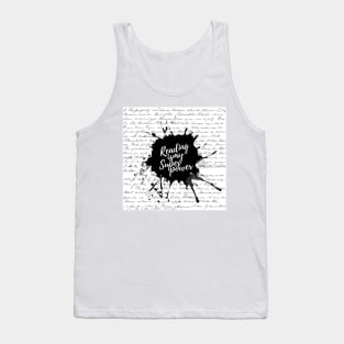 Reading is my Superpower Ink Splatter Typography Quote Art (White) Tank Top